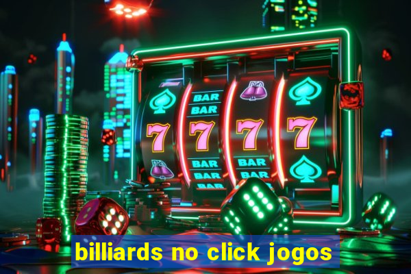 billiards no click jogos